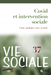 Covid et intervention sociale, crise sanitaire-crise sociale