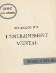 Réflexions sur l'entraînement mental