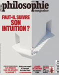 Faut-il suivre son intuition ? (dossier)