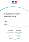 La certification des diplômes du travail social par les services déconcentrés de l’Etat