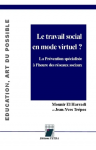 Le travail social en mode virtuel ?