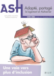Adapté, partagé, le logement et Alzheimer (dossier)