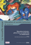 Education inclusive : pleins feux sur leadership et collaboration