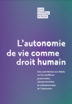 L'autonomie de vie comme droit humain