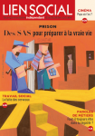Prison : des SAS pour préparer à la vraie vie (dossier)
