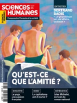 Qu'est-ce que l'amitié ? (Dossier)