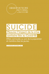 Suicide. Mesurer l'impact de la crise sanitaire liée au Covid-19