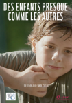 Des enfants presque comme les autres