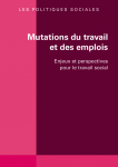 Mutations du travail et des emplois