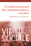 L'enchevêtrement des administrations sociales