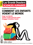 Comment les enfants voient le monde ? (Dossier)