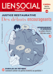 Justice restaurative : des débuts encourageants (Dossier)