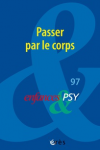 Passer par le corps (dossier)