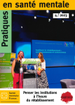 De la ratification de la Convention de l'ONU relative aux droits des personnes handicapées aux transformations des pratiques dans le champ de l'action sanitaire et sociale. Sens et enjeux du mouvement inclusif