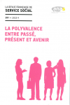 La polyvalence entre passé, présent et avenir (dossier)