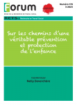 Sur les chemins d'une véritable prévention et protection de l'enfance (dossier)