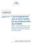 L'accompagnement vers et dans l’habitat par les professionnels des ESSMS Volet 1 – Socle transversal