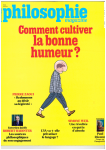 Comment cultiver la bonne humeur ? (dossier)