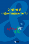 Origines et (re)commencements