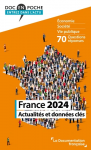 France 2024 - Actualités et données clés