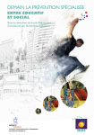 Demain la prévention spécialisée, entre éducatif et social