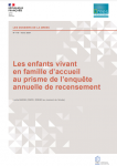 Les enfants vivant en famille d’accueil au prisme de l’enquête annuelle de recensement