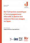 De l’infraction numérique à l’accompagnement éducatif, la justice des mineurs face aux usages en ligne