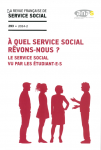 À quel service social rêvons-nous ?