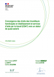 Convergence des droits des travailleurs handicapés en établissement et services d’aide par le travail (ESAT) vers un statut de quasi-salarié