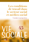 Les conditions de travail dans le secteur social et médico-social