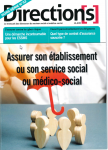 Assurer son établissement ou son service social ou médico-social