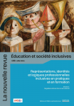 Représentations, identités et logiques professionnelles inclusives en pratique et en formation