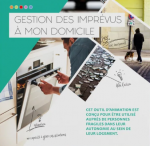 Gestion des imprévus à mon domicile