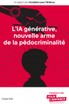 L’IA générative, nouvelle arme de la pédocriminalité