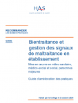 Bientraitance et gestion des signaux de maltraitance en établissement - Mise en œuvre en milieu sanitaire, médico-social et social - Personnes majeures