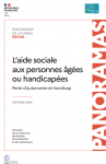 L’aide sociale aux personnes âgées ou handicapées. Perte d’autonomie et handicap.