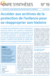 Accéder aux archives de la protection de l’enfance pour se réapproprier son histoire