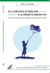 De la difficulté scolaire à la réussite éducative