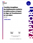 Transition énergétique des établissements sanitaires et médico-sociaux et impact du Ségur de l’investissement sur ces enjeux