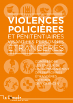 Violences policières et pénitentiaires visant les personnes étrangères
