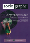 La part de l'invisible, sorts et accompagnement