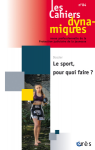 Le sport, pour quoi faire ? (dossier)