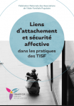 Liens d'attachement et s&eacute;curit&eacute; affective dans les pratiques des TISF