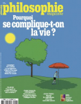 Pourquoi se complique-t-on la vie ?