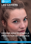 Devenir adulte après la protection de l'enfance