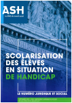 Scolarisation des élèves en situation de handicap