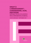 Droit à l'hébergement - comprendre, agir, protéger