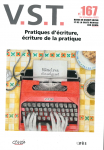 Pratiques d'écriture, écriture de la pratique (dossier)