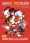 Addiction à la cocaïne (dossier)