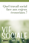 Quel travail social face aux enjeux écosociaux ?